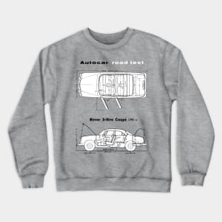 ROVER P5 COUPE - road test cutaway data Crewneck Sweatshirt